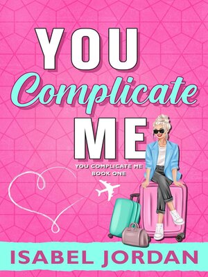 You Complicate Me - ebook